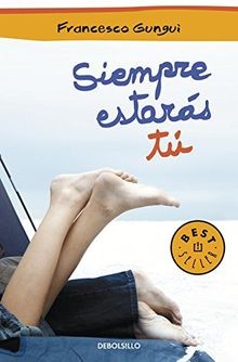 Siempre estarás tú youll - tú,