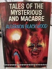 Algernon Blackwood, Tales Of