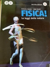 Fisica! Le leggi della natura seconda edizione volume 3 