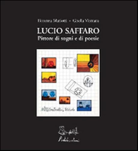Lucio saffaro ediz - saffaro.,