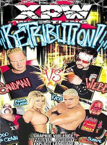 Xpw wrestling retribution - xpw,