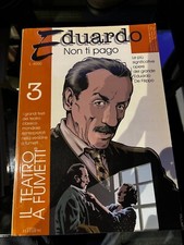 Il teatro a fumetti - 3 -  Eduardo, Non ti pago - Edizioni Elledi '91 - 1998.