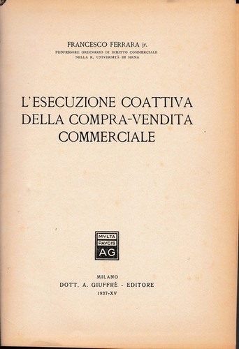Esecuzione coattiva della - l'esecuzione,