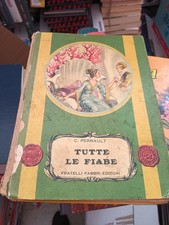 TUTTE LE FIABE C. PERRAULT