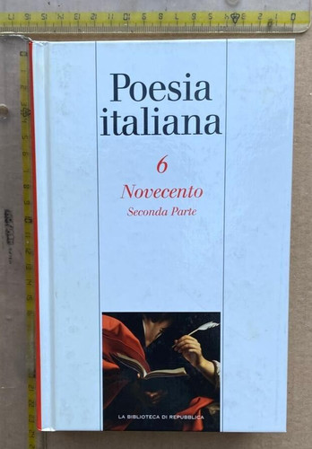 Poesia italiana novecento - italiana, 6