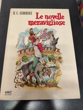 LIBRO LE NOVELLE MERAVIGLIOSE ANDERSEN ILL. NIDASIO RUFFINELLI SCHERMELE AMZ