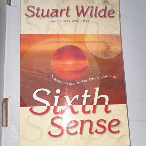 Sixth sense stuart wilde - sixth,