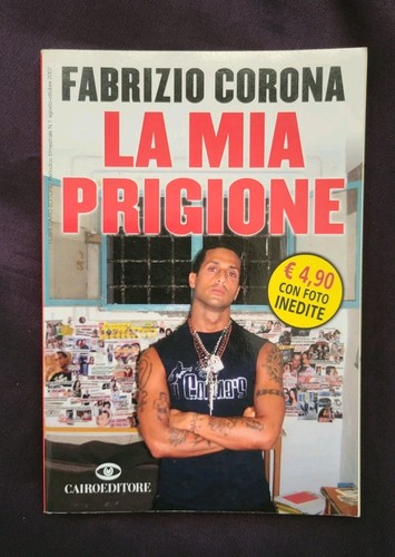 Fabrizio corona mia - corona, la
