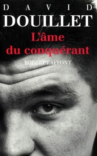 âme conquérant - l'âme, du