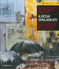 A Occhi Spalancati. Capolavori