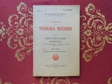 Galassini Elementi di Tecnologia Meccanica Leghe metalliche e siderurgia Sten ed