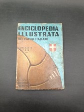 Enciclopedia illustrata del calcio italiano Almanacco 1939 con autografi