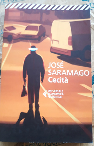 Cecita jose saramago - saramago, ue