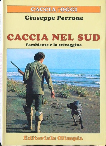 Caccia nel sud ambiente - nel, l'ambiente