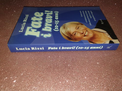 Lucia rizzi fate bravi - i,