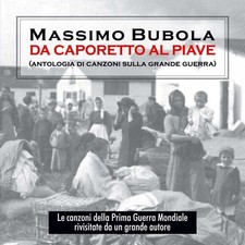 Massimo Bubola - Da Caporetto