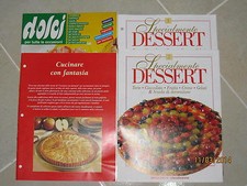 DOLCI - CUCINARE CON FANTASIA - SPECIALMENTE DESSERT - 3 RIVISTE