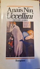 UCCELLINI NIN ANAIS BOMPIANI