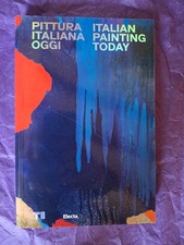 PITTURA ITALIANA OGGI-