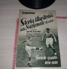 RIV-0010 RIVISTA STORIA ILLUSTRATA NAZIONALE DI CALCIO FASCICOLO 4