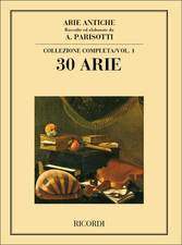 Parisotti Arie Antiche Vol 1 per Voce E Pianoforte | 30 Spartiti Di Canto Lirico