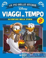 9788852248146 A.V. Viaggi nel tempo. Avventure attraverso la storia Disney Libri