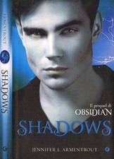 Shadows. . Armentrout Jennifer L.. 2014. .