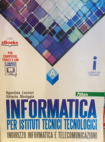 Informatica per tecnologici - informatica,