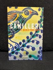 Le storie di Vigàta (5)-Andrea Camilleri-IL MERLO PARLANTE-La Repubblica-2020