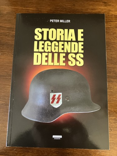 Storia leggende delle ss - storia,