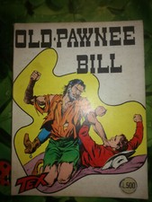 TEX n. 30 - old Pawnee Bill - Edicola Grande