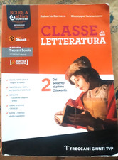CLASSE DI LETTERATURA VOL. 2 - R. CARNERO G. IANNACCONE - TRECCANI GIUNTI T.V.P.