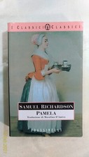 PAMELA - Samuel Richardson - Edizioni Frassinelli - 2004 - Come NUOVO