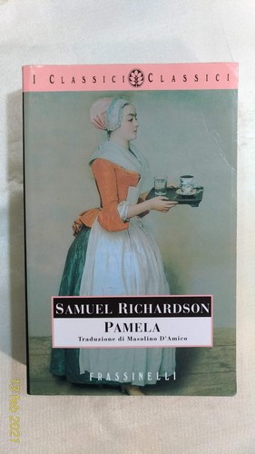 Pamela samuel richardson - pamela,