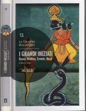 LE GRANDI RELIGIONI. I grandi