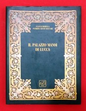 IL PALAZZO MANSI DI LUCCA
