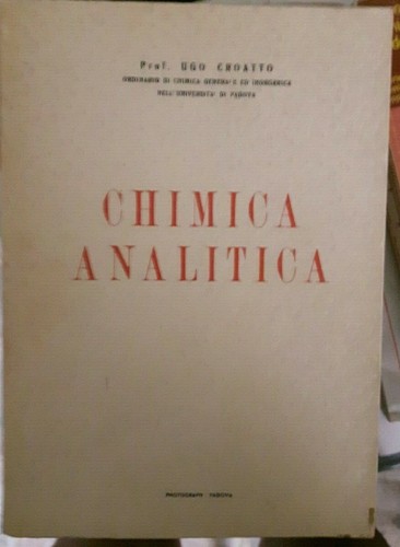 Ugo croatto chimica - chimica, analitica
