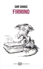 Firmino - Sam Savage - Einaudi
