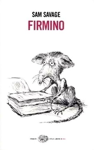 Firmino sam savage einaudi - firmino,