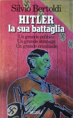 Hitler sua battaglia - e,