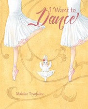 I Want to Dance by Makiko