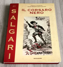 Emilio Salgari "IL CORSARO NERO" Mondadori (ediz. integrale annotata e illustr.)