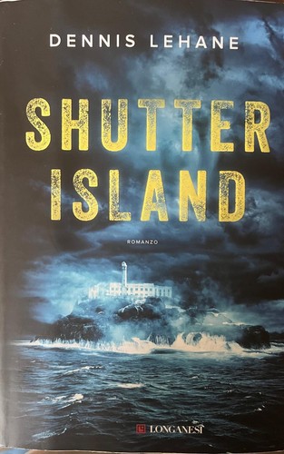 Dennis lehane shutter island - ",