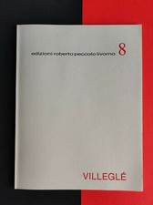 Jacques Villegle', Edizioni