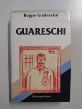 Guareschi - Beppe Gualazzini (Editoriale Nuova, 1981)