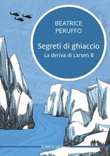 Segreti di ghiaccio. La deriva
