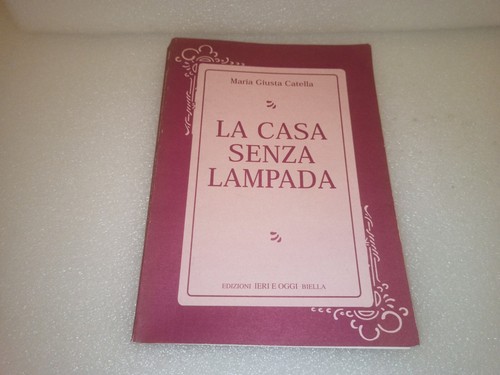 Casa senza lampada maria - casa,