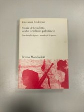 Libro Storia del conflitto arabo israeliano Palestinese 2002