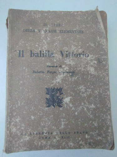 Balilla vittorio roberto - il,