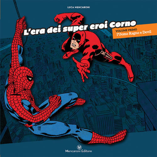 Era dei super - eroi, corno